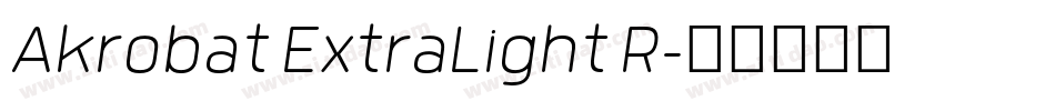 Akrobat ExtraLight R字体转换